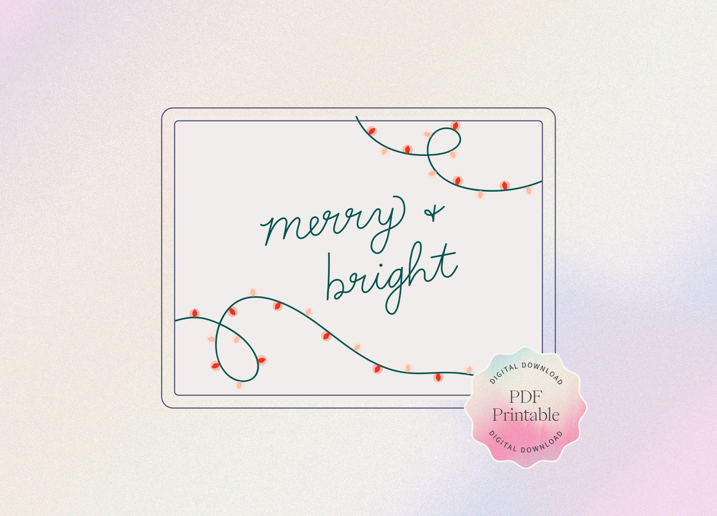 Merry & Bright Lights - Hand Lettered Printable | Digital Download