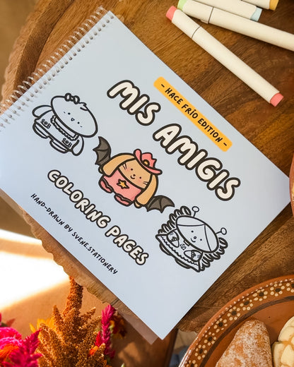 MIS AMIGIS Coloring Pages [HACE FRÍO Edition] |  PHYSICAL COPY